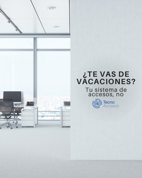 Control de accesos inteligente en vacaciones para seguridad remota en tiempo real